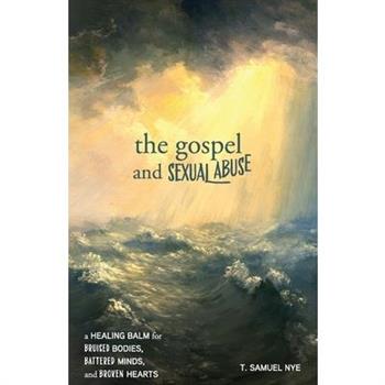 The Gospel and Sexual Abuse