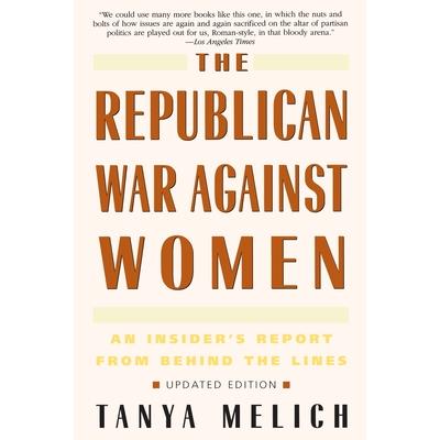 The Republican War Against Women