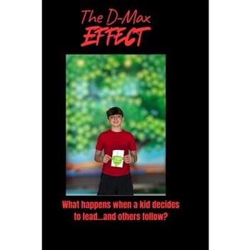 The D-Max Effect