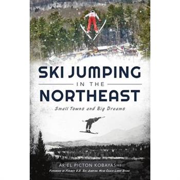 Ski Jumping in the Northeast