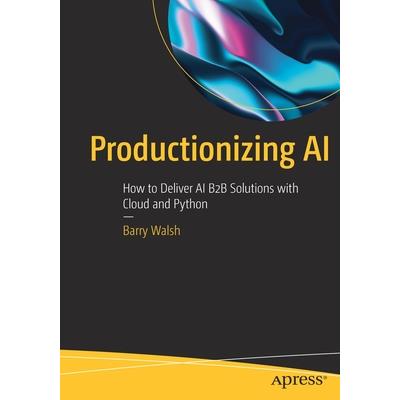 Productionizing AI