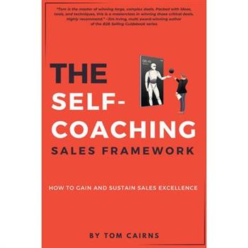 The Self-Coaching Sales Framework