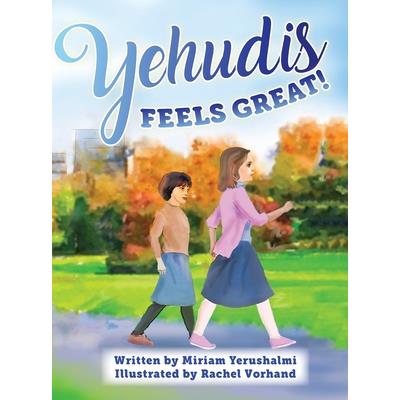Yehudis Feels Great!