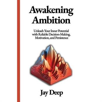 Awakening Ambition