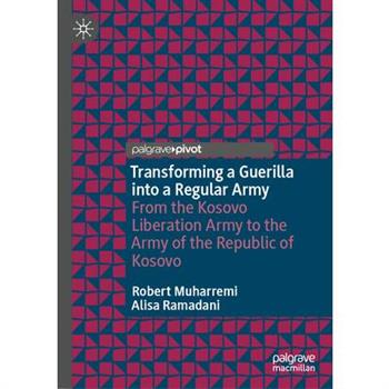 Transforming a Guerilla Into a Regular Army