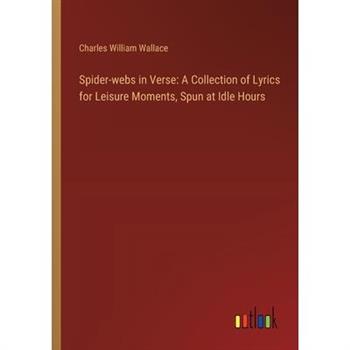 Spider-webs in Verse