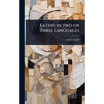 Eating in two or Three Languages