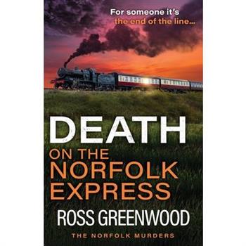 Death on the Norfolk Express