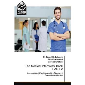 The Medical Interpreter Book PART 2