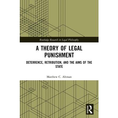 A Theory of Legal Punishment