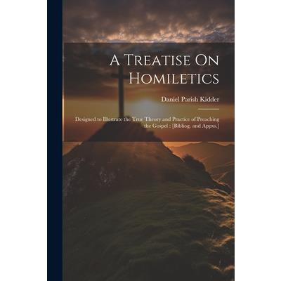 A Treatise On Homiletics