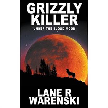 Grizzly Killer