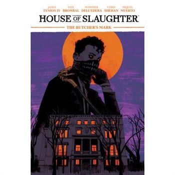 House of Slaughter Vol. 1 SC