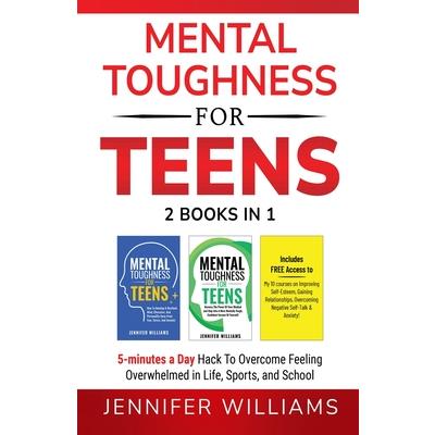 Mental Toughness For Teens