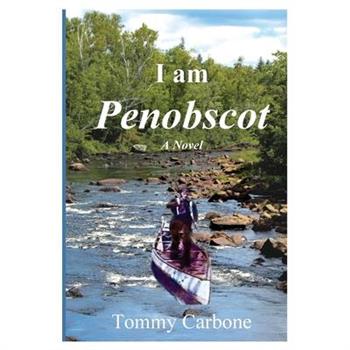 I Am Penobscot
