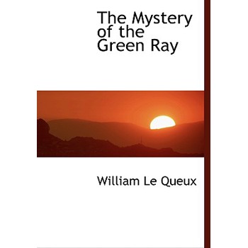 The Mystery of the Green Ray