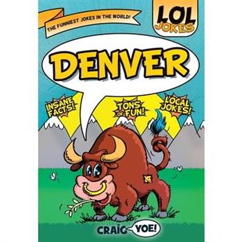 Lol Jokes: Denver