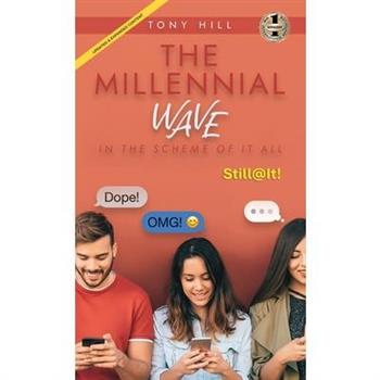 The Millennial Wave