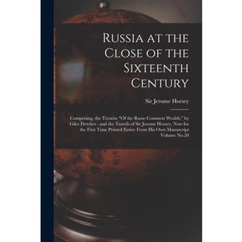 Russia at the Close of the Sixteenth Century