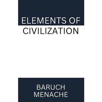 Elements of Civilization
