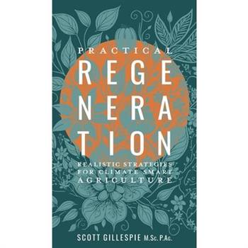 Practical Regeneration