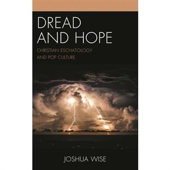 Dread and Hope
