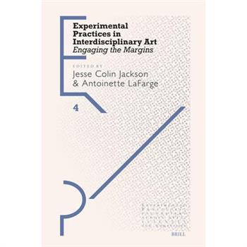 Experimental Practices in Interdisciplinary Art