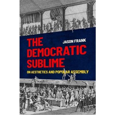 The Democratic Sublime