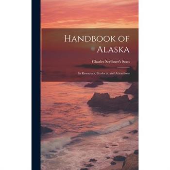 Handbook of Alaska