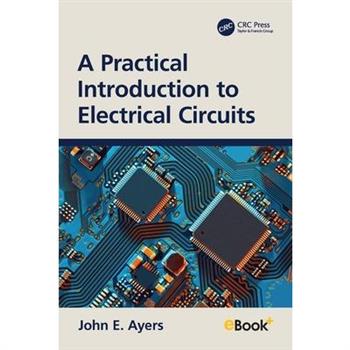 A Practical Introduction to Electrical Circuits