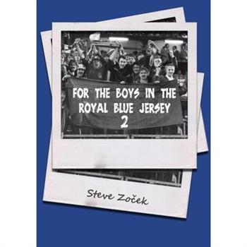 For The Boys In The Royal Blue Jersey 2