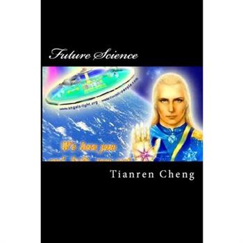 Future Science (Volume I 2012-2015, part two)