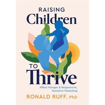 Raising Children to Thrive
