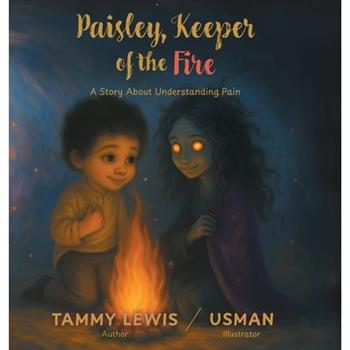 Paisley, Keeper of the Fire