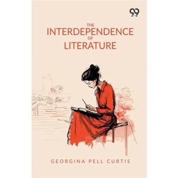 The Interdependence Of Literature