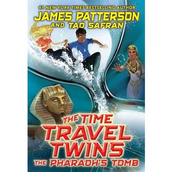 The Time Travel Twins: The Pharaoh's Tomb