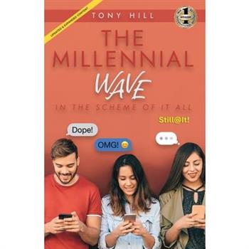 The Millennial Wave