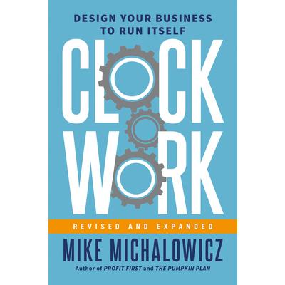 Clockwork, Revised and Expanded