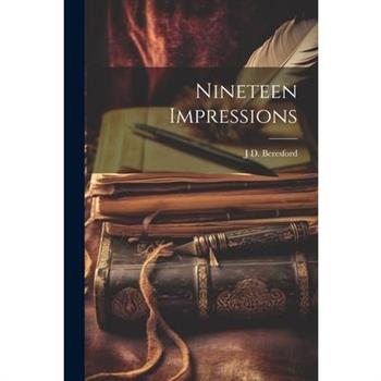 Nineteen Impressions