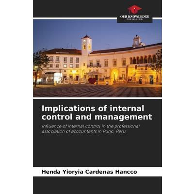 Implications of internal control and management