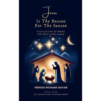 Jesus Is The Reason For The Season