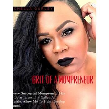 Grit Of A Mompreneur