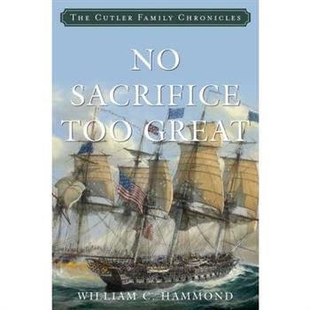 No Sacrifice Too Great