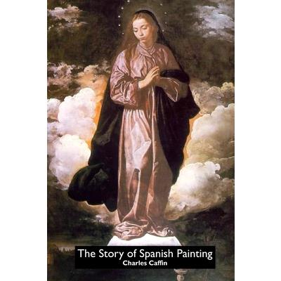 The Story of Spanish Painting