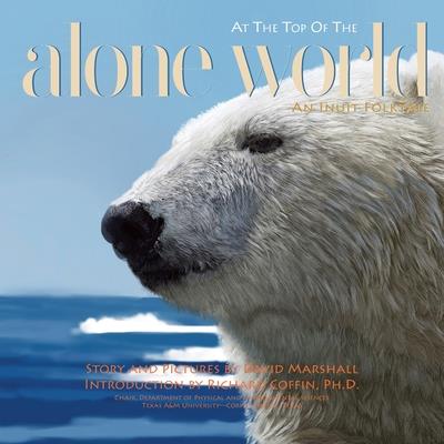 Alone at the Top of the World