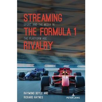 Streaming the Formula 1 Rivalry