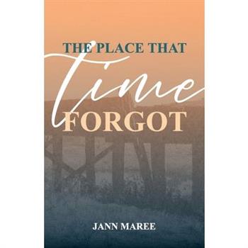 The Place That Time Forgot