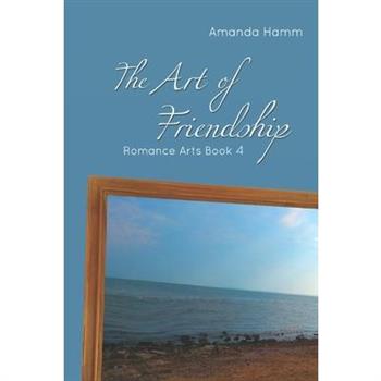 The Art of Friendship