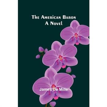 The American Baron