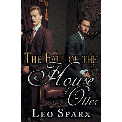 The Fall of the House of Otter
